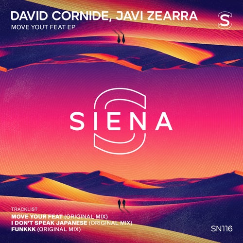 David Cornide, Javi Zearra - Move Your Feet EP [SN116]